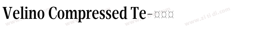 Velino Compressed Te字体转换